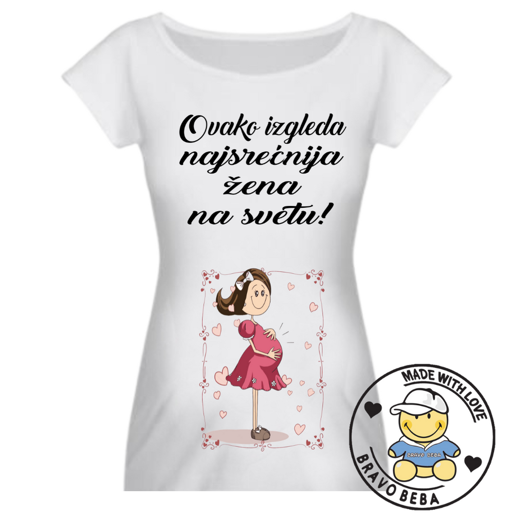 Majica za trudnice - Ovako izgleda najsrećnija žena na svetu
